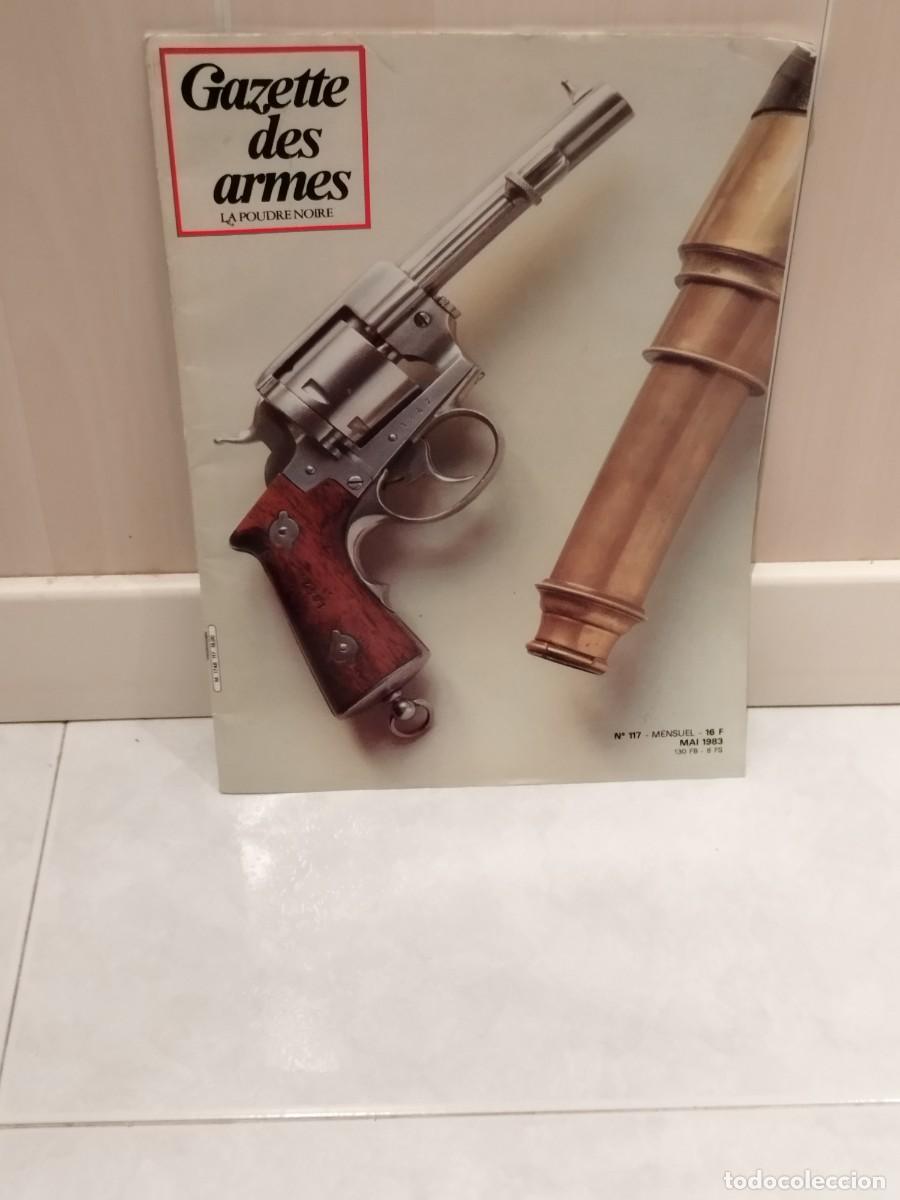 Militaria: Revista Gazette des Armes n&deg;117 &ndash; Mai 1983