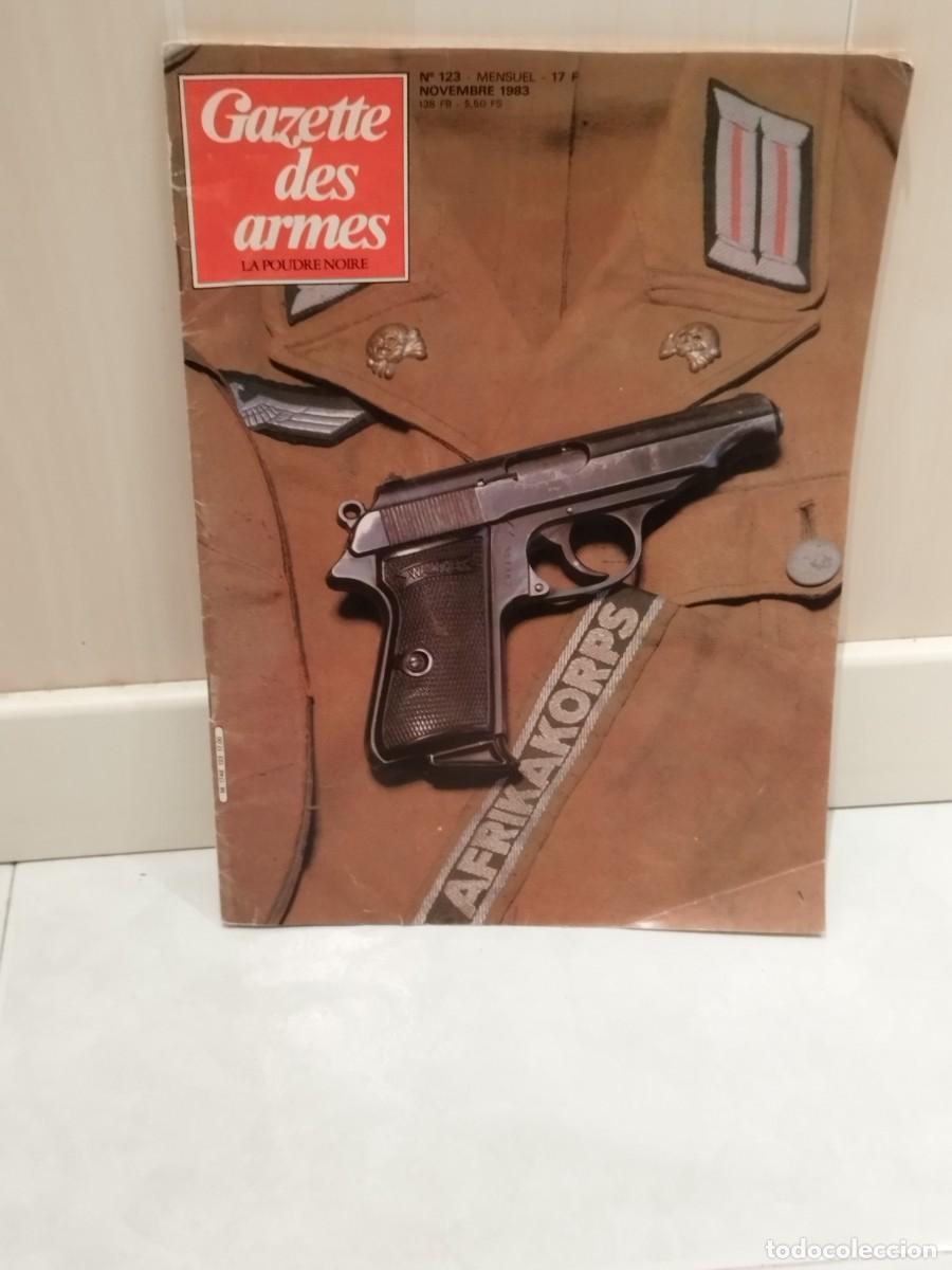 Militaria: Revista Gazette des Armes N&deg; 123 Novembre 1983..