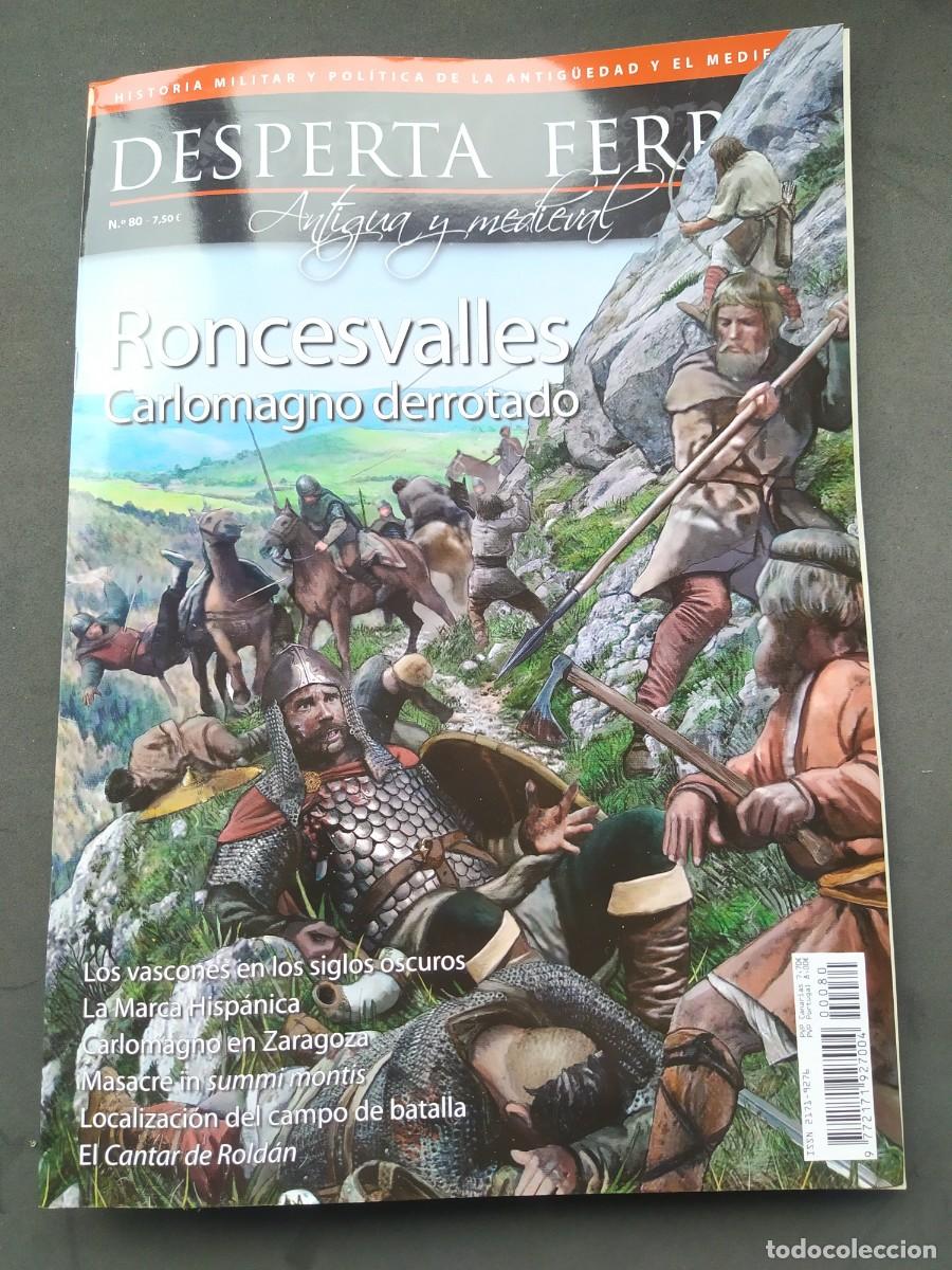 Militaria: DESPIERTA FERRO. ANTIGUA Y MEDIEVAL N&ordm; 80
