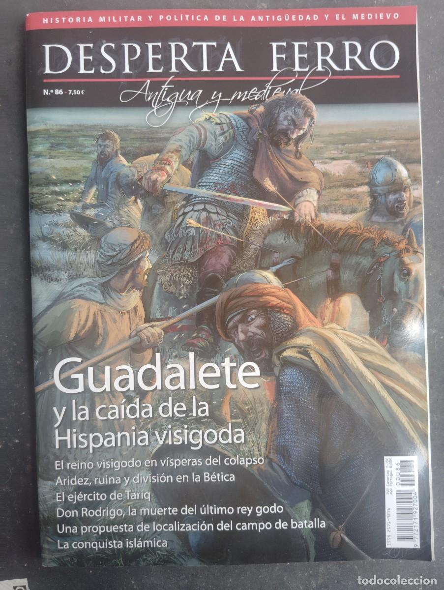 Militaria: DESPIERTA FERRO. ANTIGUA Y MEDIEVAL N&ordm; 86
