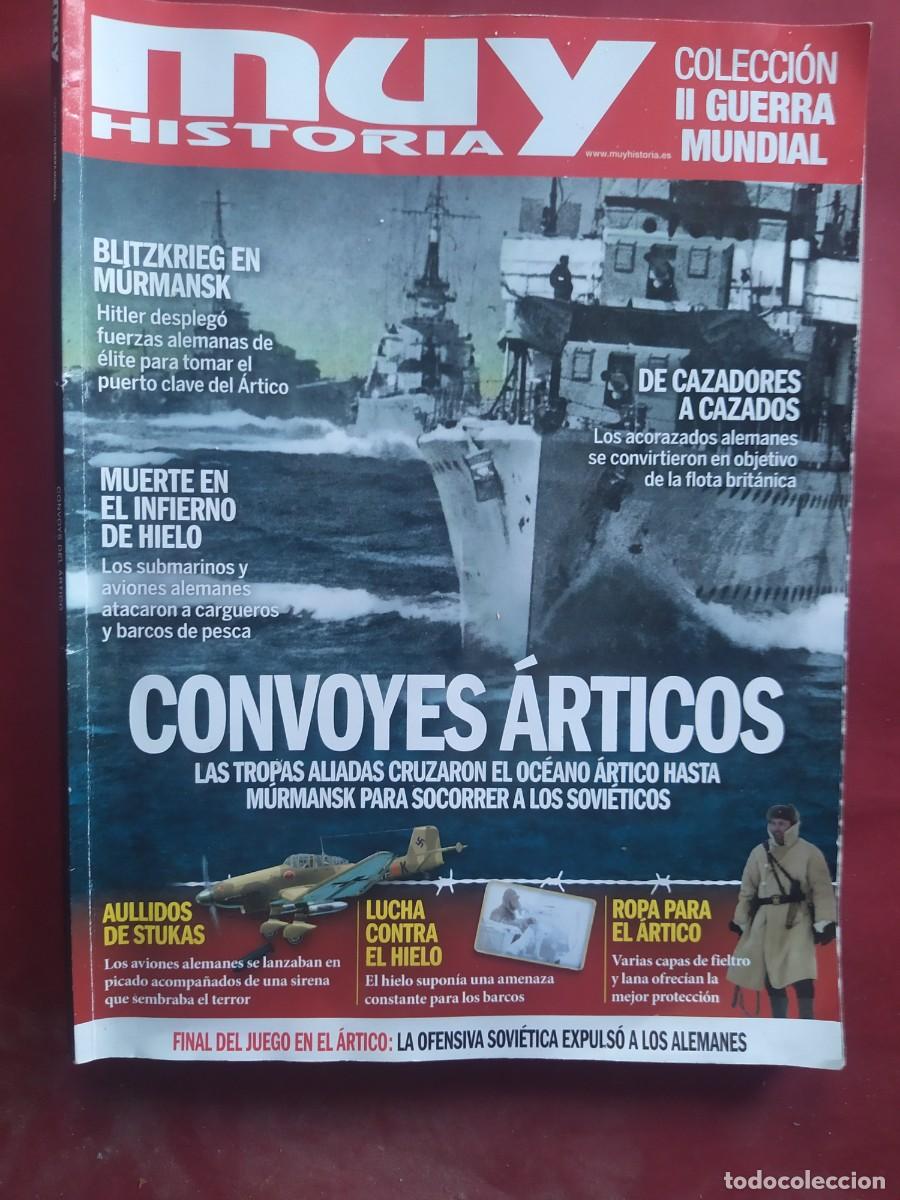 Militaria: MUY HISTORIA. CONVOYES &Aacute;RTICOS