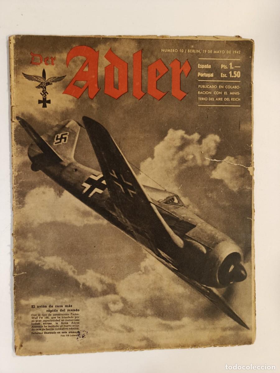 Militaria: DER ADLER 10. 19 DE MAYO DE 1942. MINISTERIO DEL AIRE DEL REICH