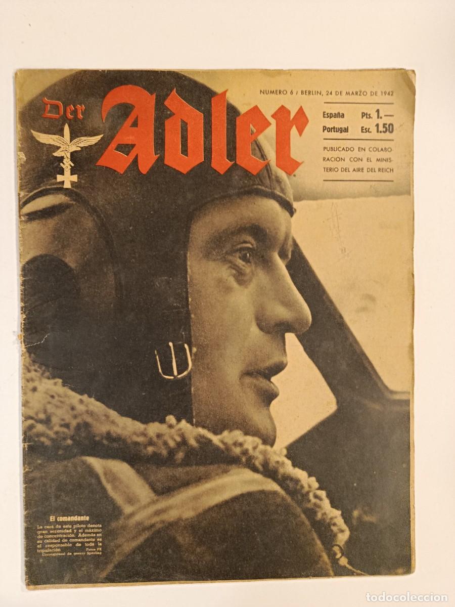 Militaria: DER ADLER 6. 24 DE MARZO DE 1942. MINISTERIO DEL AIRE DEL REICH