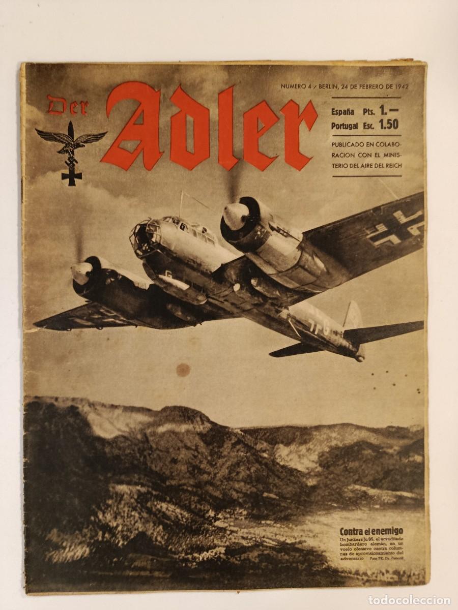 Militaria: DER ADLER 4. 24 DE FEBRERO DE 1942. MINISTERIO DEL AIRE DEL REICH