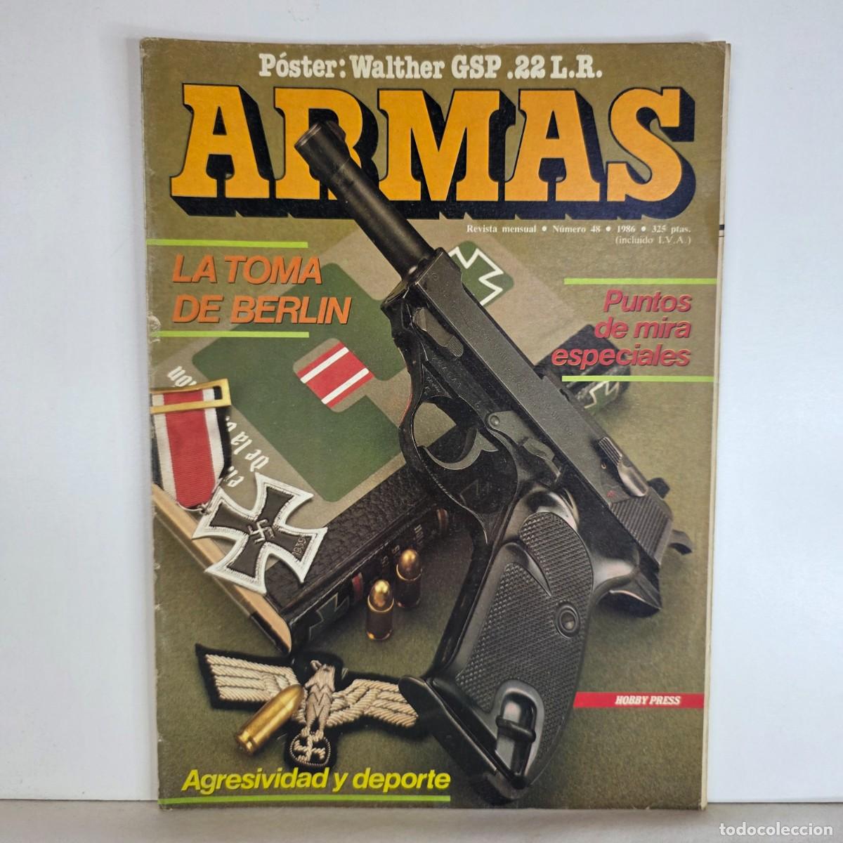 Militaria: Revista Armas n&ordm; 48 A&ntilde;o 1986 Walther GSP 22LR Toma de Berl&iacute;n