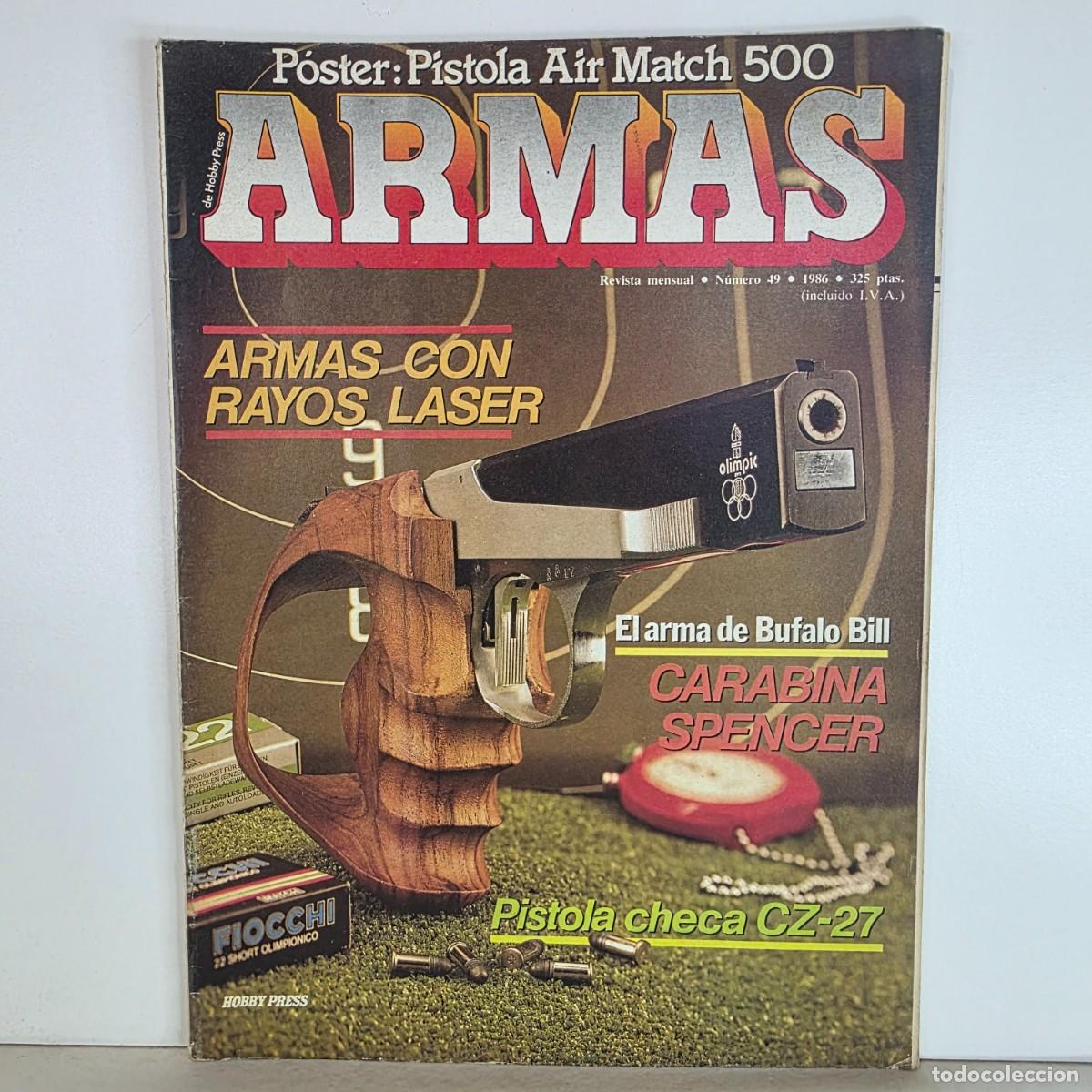 Militaria: Revista Armas n&ordm; 49 A&ntilde;o 1986 Air Match 500 Carabina Spencer