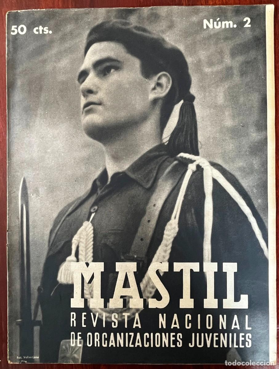 Militaria: M&Aacute;STIL n&ordm; 2 (1940) Revista Organizaciones Juveniles Falange gran formato