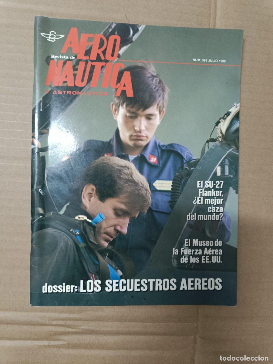Militaria: ANTIGUA REVISTA AERONAUTICA Y ASTRONAUTICA, 1989, ESPECIAL SECUESTROS AEREOS -P13