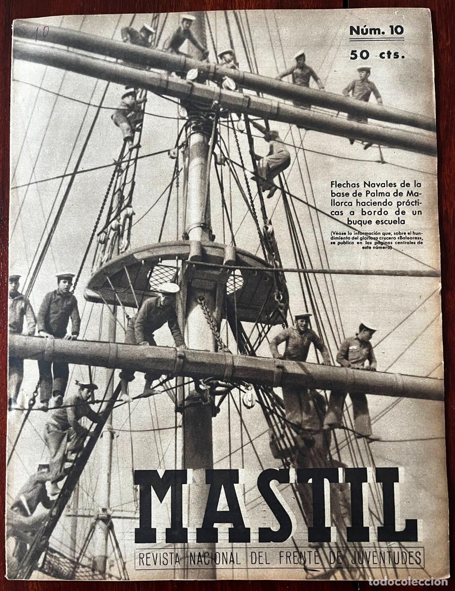 Militaria: M&Aacute;STIL, A&ntilde;o II, n&ordm; 10 , Madrid, 15 DE MARZO DE 1941. Revista Nacional del Frente de Juventudes,. 24