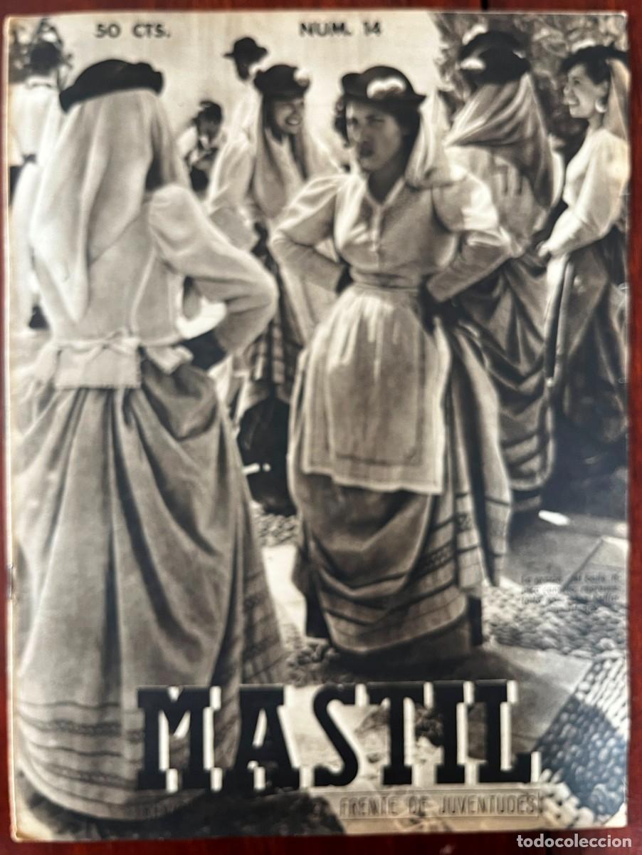 Militaria: M&Aacute;STIL, A&ntilde;o II, n&ordm; 14 , Madrid, 15 DE MAYO DE 1941. Revista Nacional del Frente de Juventudes,. 24 p