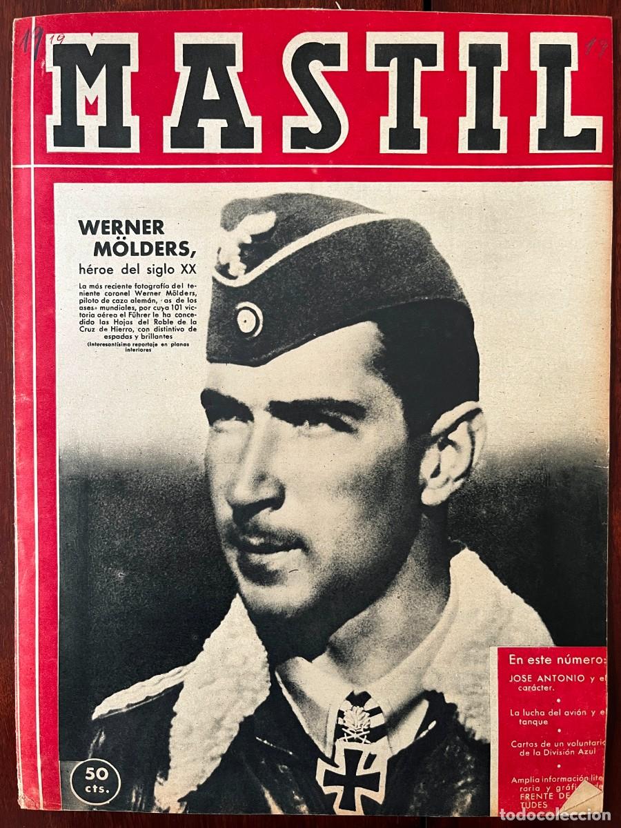 Militaria: M&Aacute;STIL, A&ntilde;o II, n&ordm; 19 , Madrid, 1 DE AGOSTO DE 1941. Revista Nacional del Frente de Juventudes,. 24