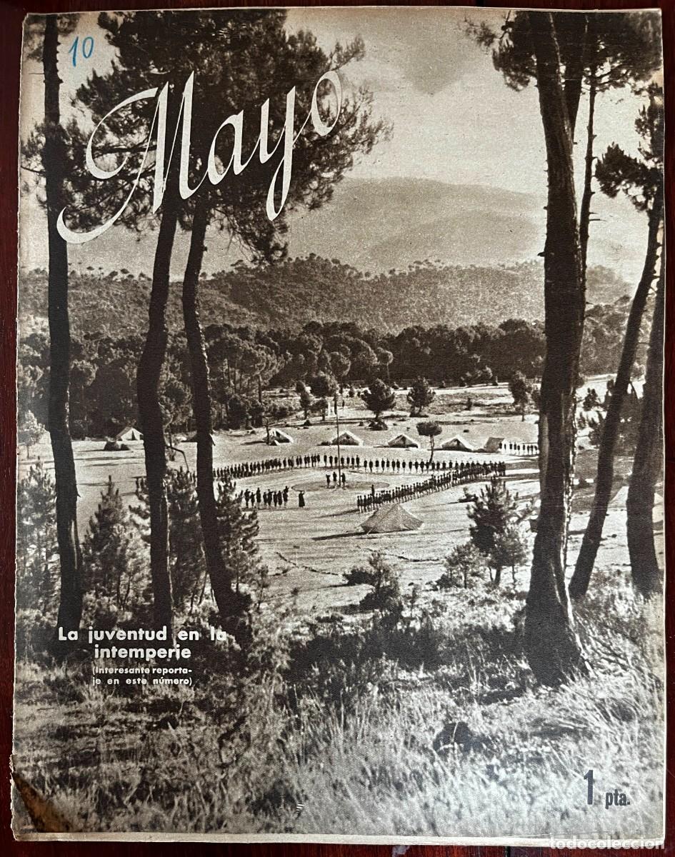 Militaria: M&Aacute;YO, A&ntilde;o I, n&ordm; 10 , Madrid, 4 DE JUIO DE 1943. revista Semanario Nacional del Frente de Juventudes,