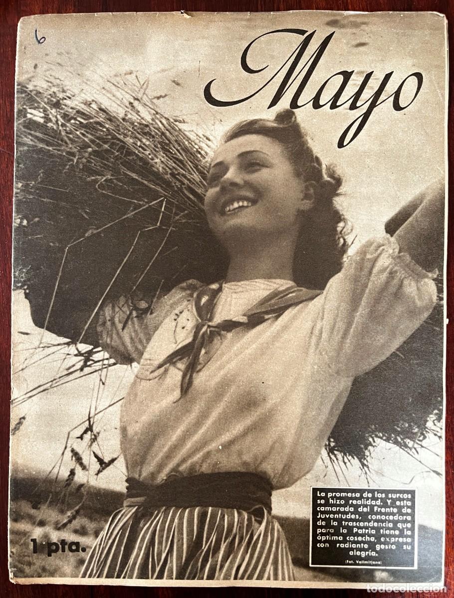 Militaria: MAYO, A&ntilde;o I, n&ordm; 6 , Madrid, 6 DE JUNO DE 1943. revista Semanario Nacional del Frente de Juventudes,.