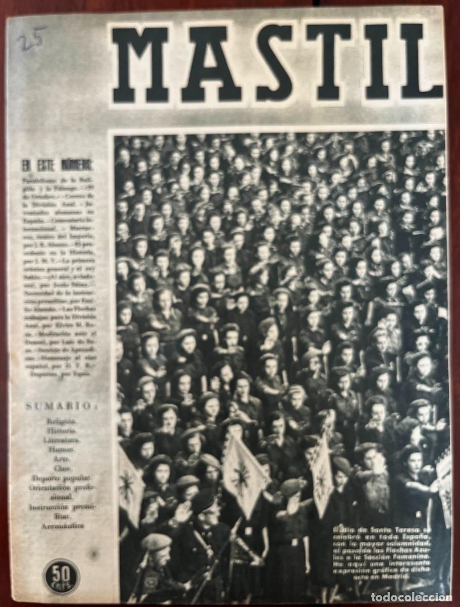 Militaria: MASTIL, A&ntilde;o II, n&ordm; 25 , Madrid, 1 de noviembre de 1941. Revista Nacional del Frente de Juventudes,.