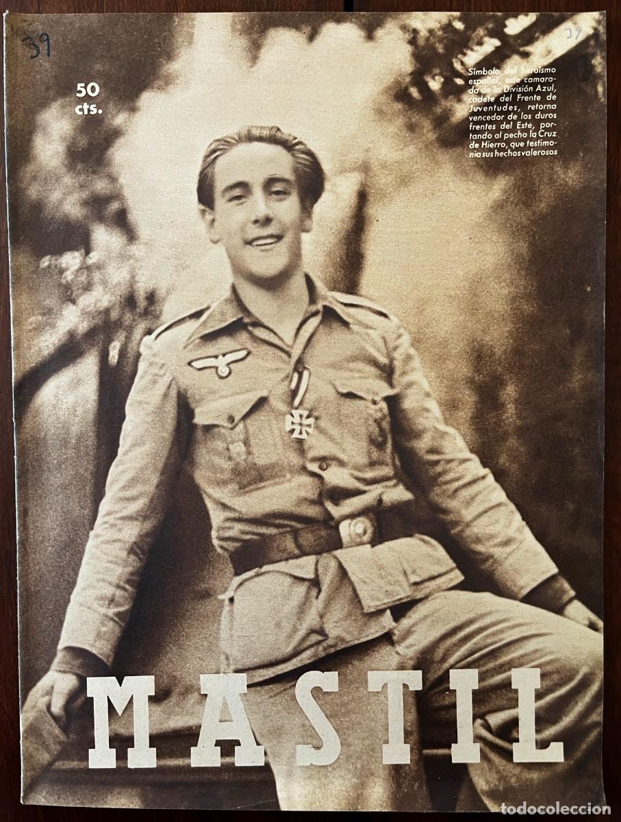 Militaria: MASTIL, A&ntilde;o III, n&ordm; 39 , Madrid, 1 de junio de 1942. Revista Nacional del Frente de Juventudes,. 24