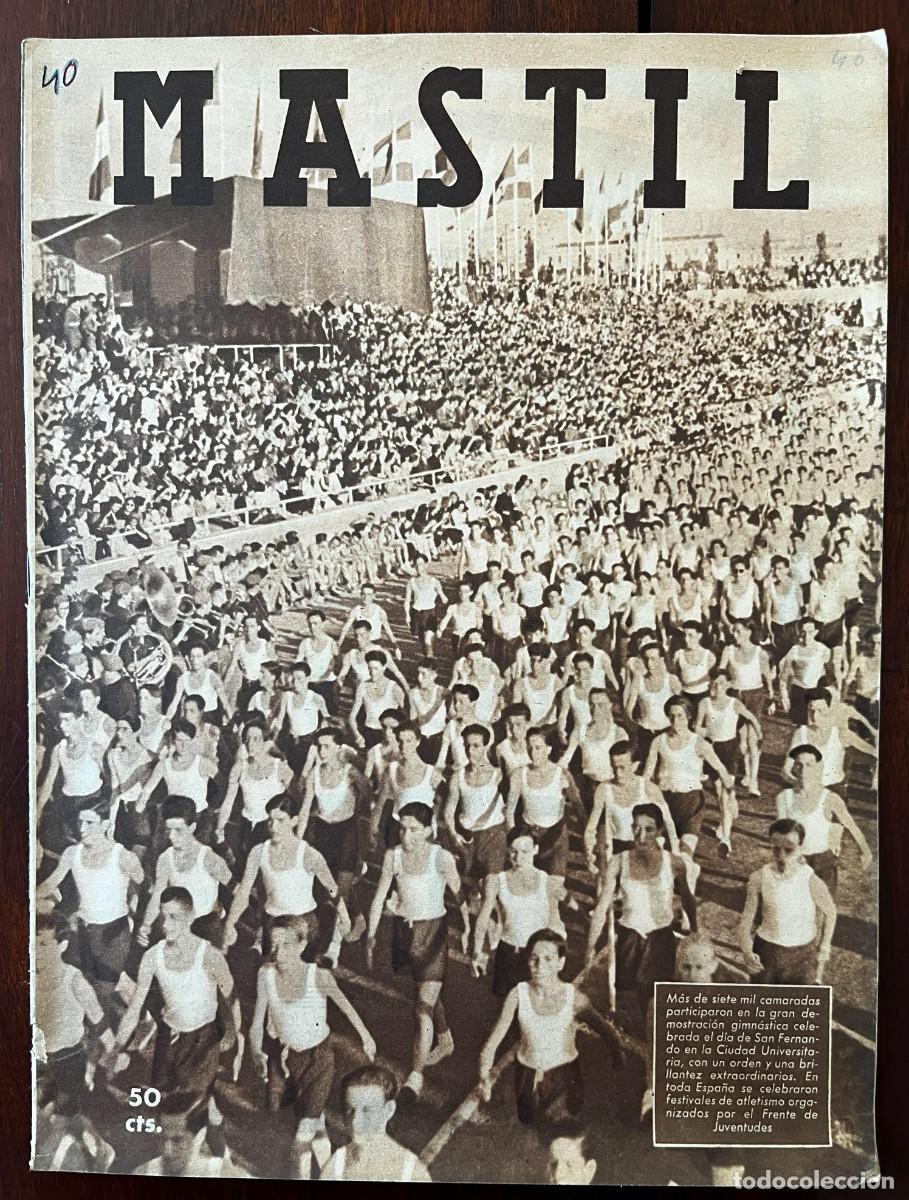 Militaria: MASTIL, A&ntilde;o III, n&ordm; 40 , Madrid, 15 de junio de 1942. Revista Nacional del Frente de Juventudes,. 24