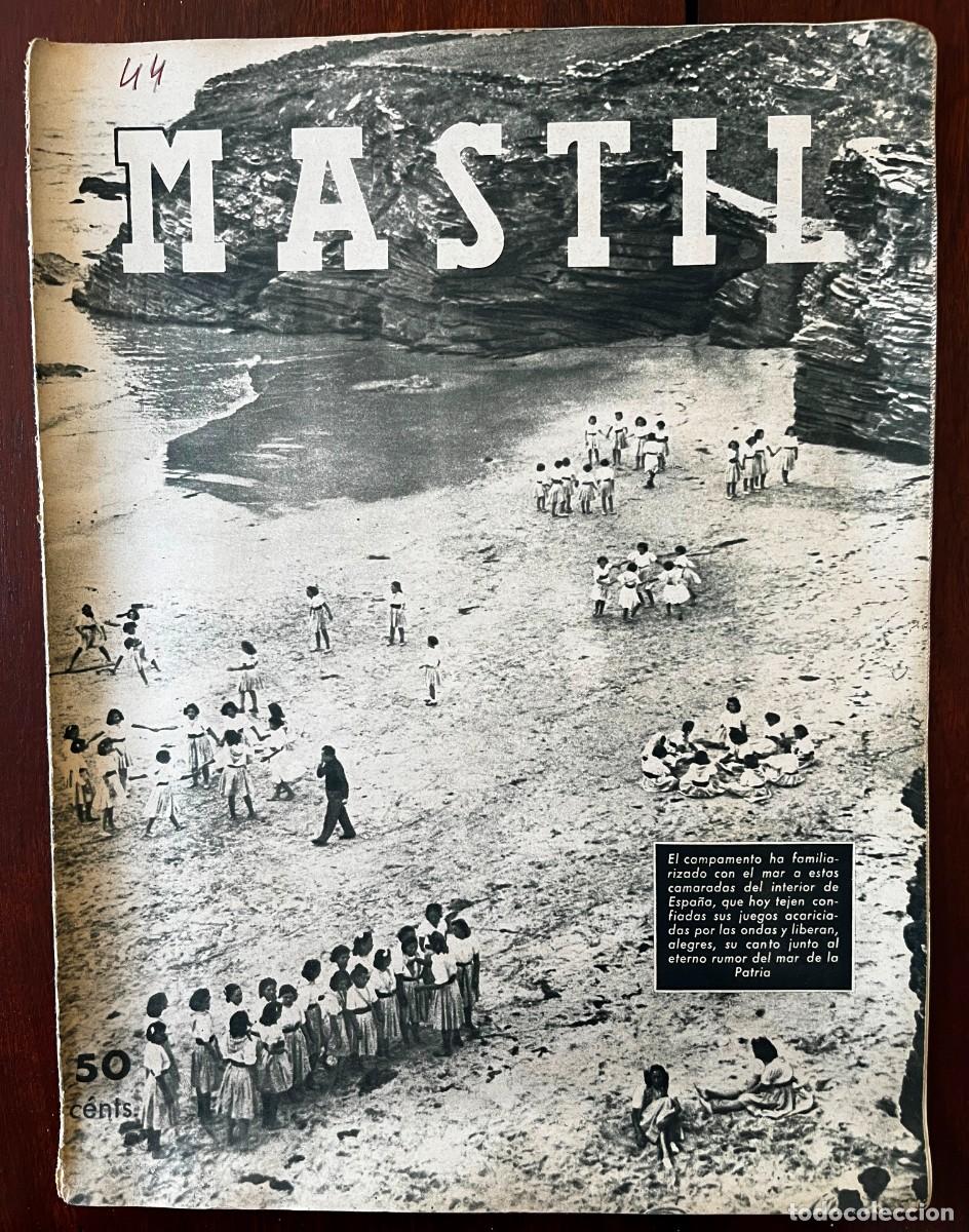 Militaria: MASTIL, A&ntilde;o III, n&ordm; 44, Madrid, 15 de AGOSTO de 1942. Revista Nacional del Frente de Juventudes,. 24
