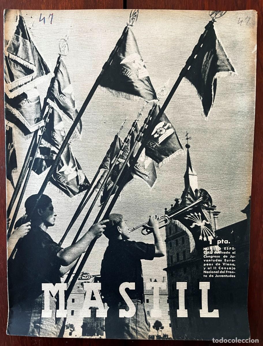 Militaria: MASTIL, A&ntilde;o III, n&ordm; 47, Madrid, 1 de OCTUBRE de 1942. Revista Nacional del Frente de Juventudes,. 24