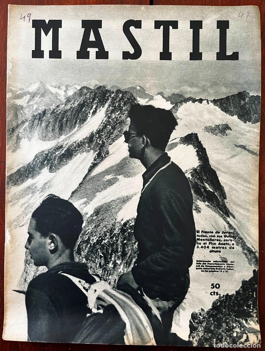 Militaria: MASTIL, A&ntilde;o III, n&ordm; 49, Madrid, 1 de Noviembre de 1942. Revista Nacional del Frente de Juventudes,.