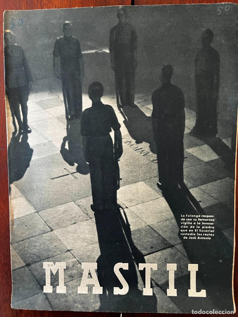 Militaria: MASTIL, A&ntilde;o III, n&ordm; 50, Madrid, 15 de Noviembre de 1942. Revista Nacional del Frente de Juventudes,.
