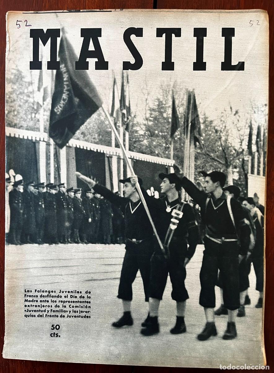 Militaria: MASTIL, A&ntilde;o III, n&ordm; 52, Madrid, 15 de Diciembre de 1942. Revista Nacional del Frente de Juventudes,.