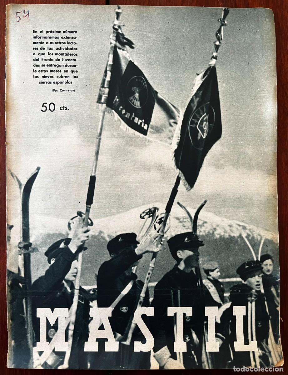 Militaria: MASTIL, A&ntilde;o IV, n&ordm; 54, Madrid, 15 de Enero de 1943. Revista Nacional del Frente de Juventudes,. 24 p