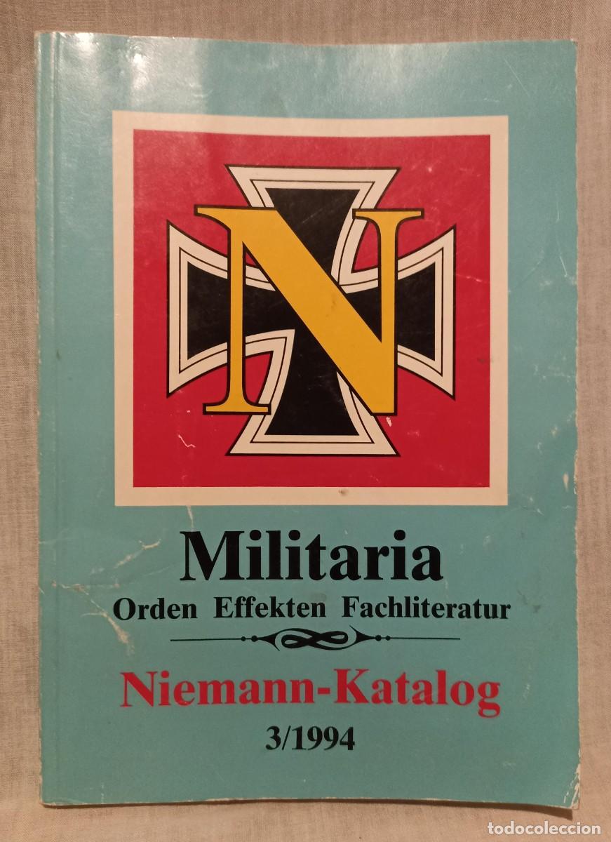 Militaria: Cat&aacute;logo Detlev Niemann militaria (III Reich Hitler- Nazi- Alemania) WWII de 1994