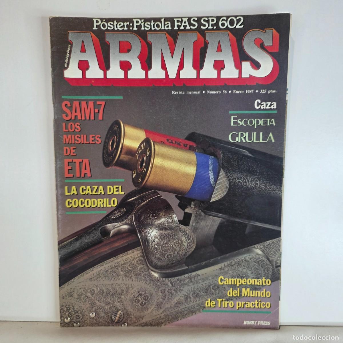 Militaria: Revista ARMAS n&ordm; 56 Enero 1987 SAM-7 ETA Escopeta Grulla HK