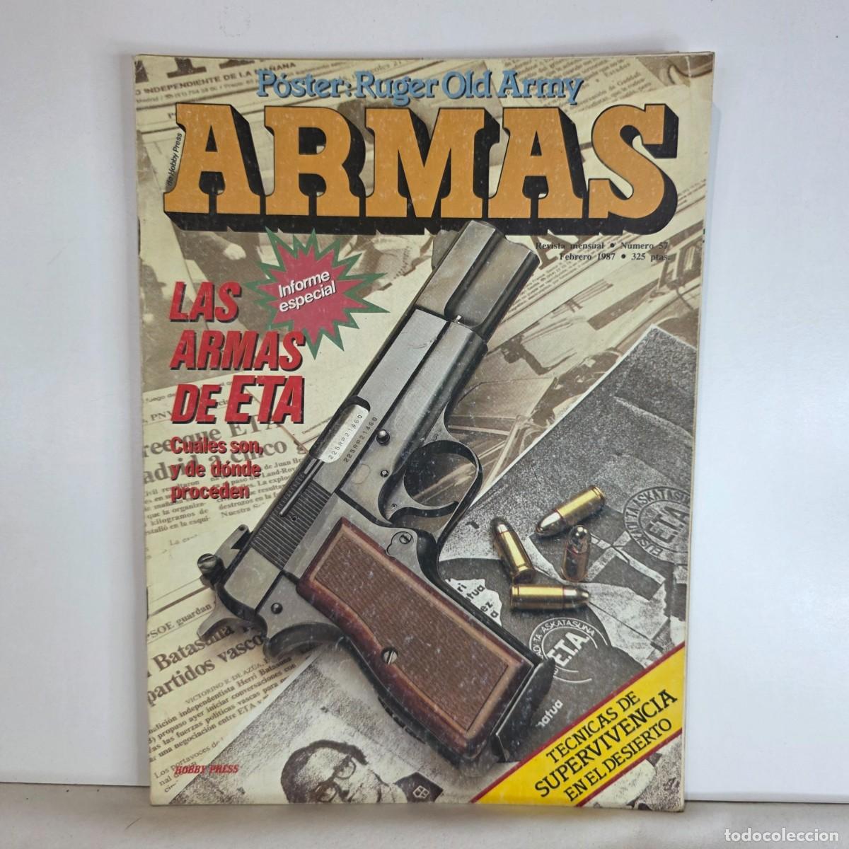 Militaria: Revista ARMAS n&ordm; 57 Febrero 1987 Las armas de ETA Ruger Old Army