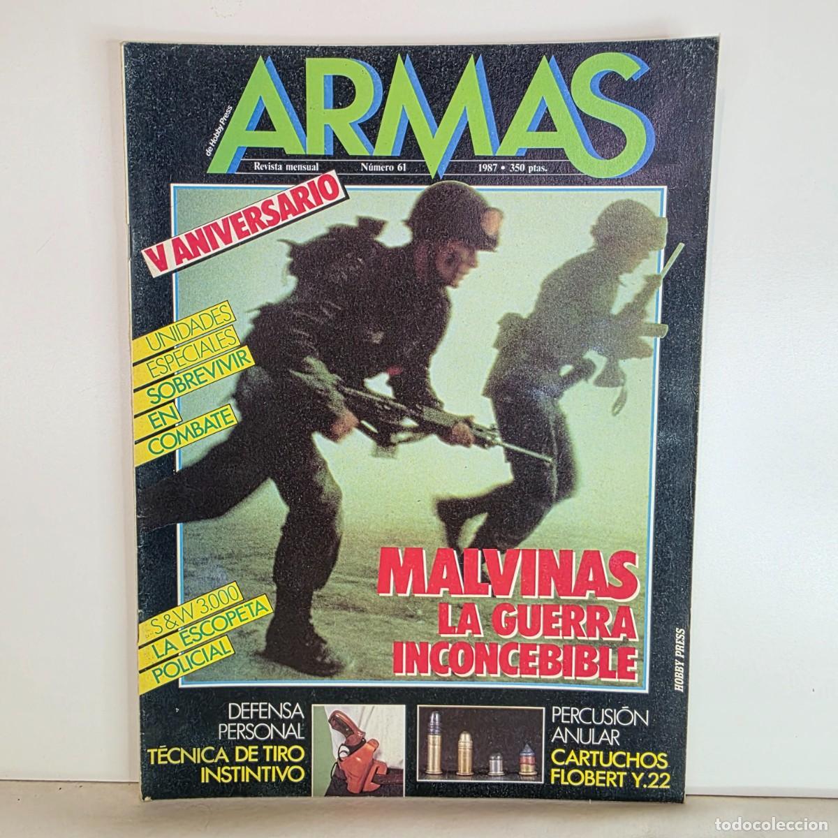 Militaria: Revista ARMAS n&ordm; 61 Junio 1987 Guerra de Malvinas Glock Escopeta