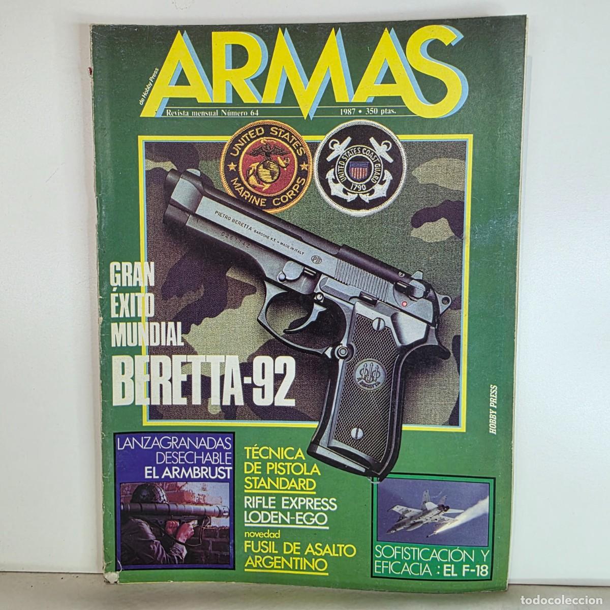 Militaria: Revista ARMAS n&ordm; 64 Septiembre 1987 Beretta 92 F-18 Hornet