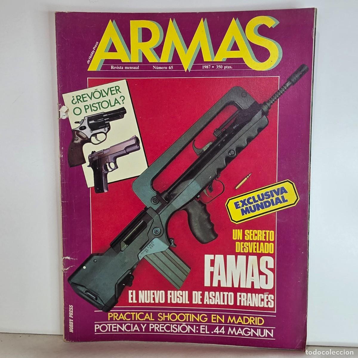 Militaria: Revista ARMAS n&ordm; 65 Octubre 1987 FAMAS Fusil de Asalto Franc&eacute;s