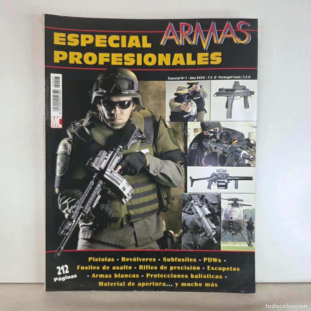 Militaria: Revista ARMAS Especial Profesionales N&ordm;7 SWAT HK Fusiles Asalto