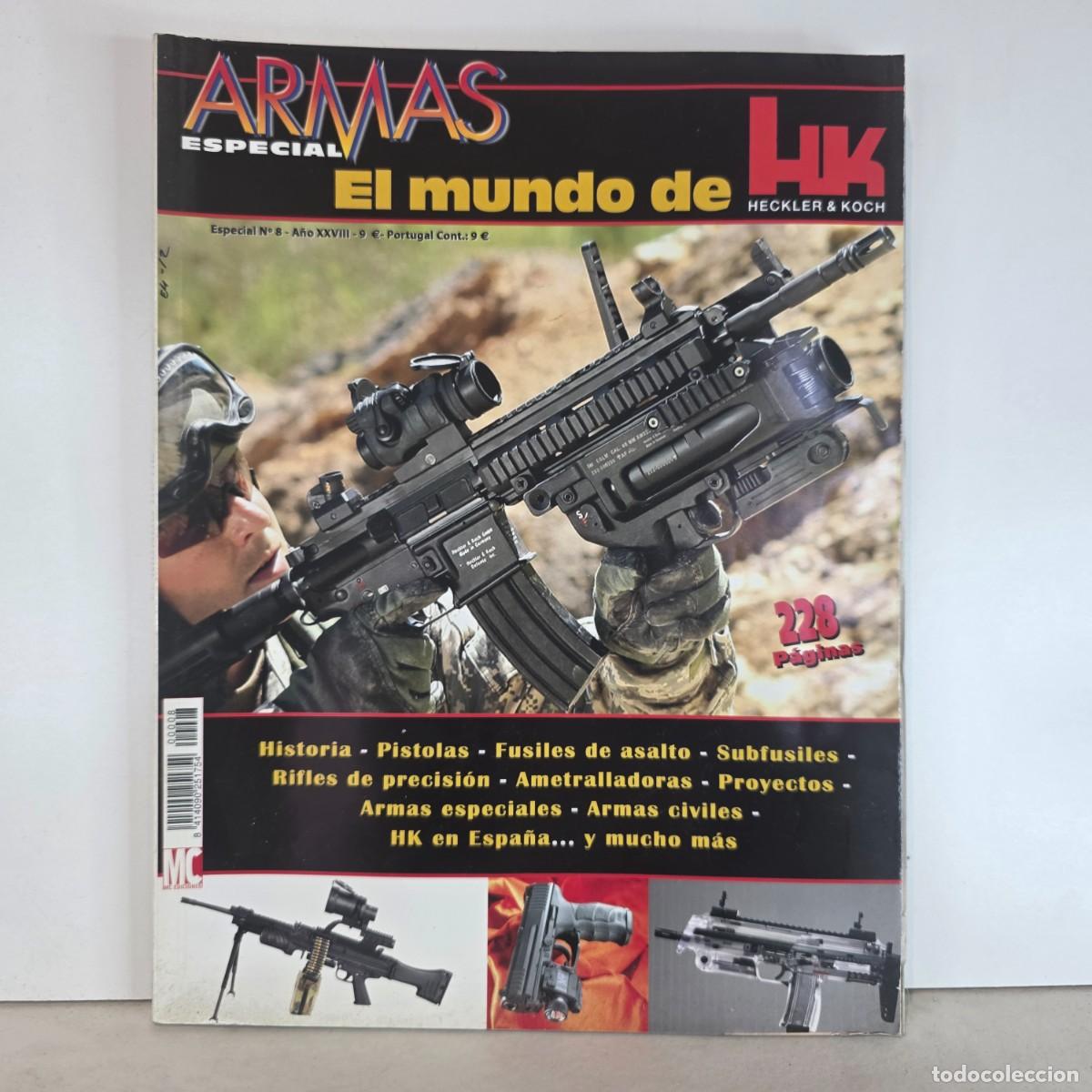 Militaria: Revista ARMAS Especial El Mundo de HK Heckler & Koch MP5 G36