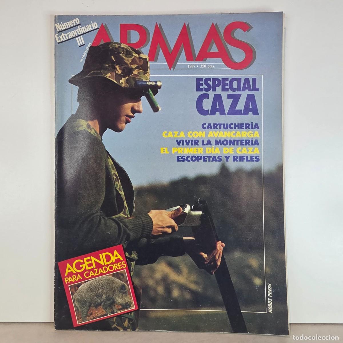 Militaria: Revista ARMAS Especial Caza N&ordm; Extraordinario III A&ntilde;o 1987