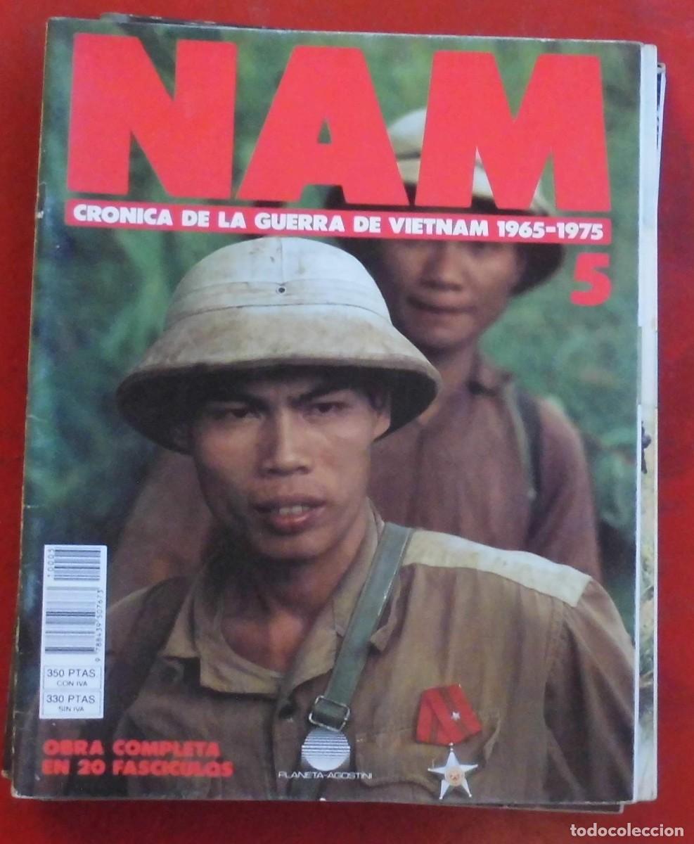 Militaria: NAM. LA GUERRA DE VIETNAM 1965-1975. FASC&Iacute;CULO N&ordm; 5