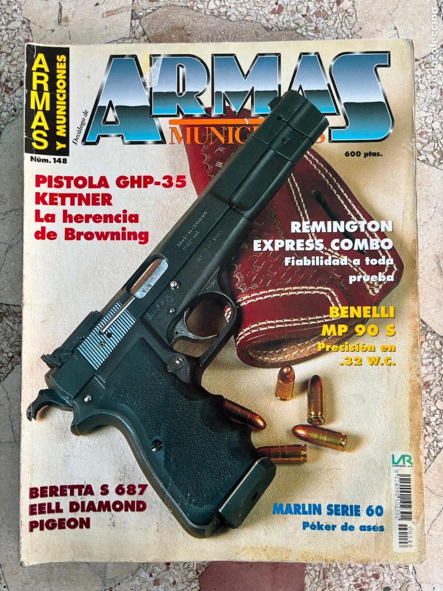 Militaria: ARMAS Y MUNICIONES N&ordm; 148. BERETTA S 687. MARLIN SERIE 60. REMINGTON EXPRESS COMBO. GHP-35.