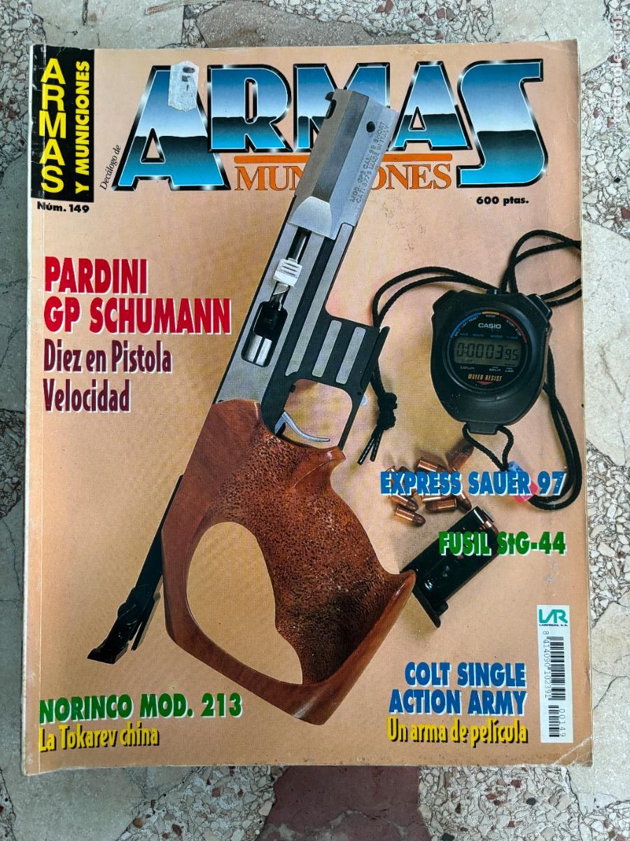 Militaria: ARMAS Y MUNICIONES N&ordm; 149. COLT SINGLE ACTION ARMY. NORINCO MOD 213. EXPRESS SAUER 97