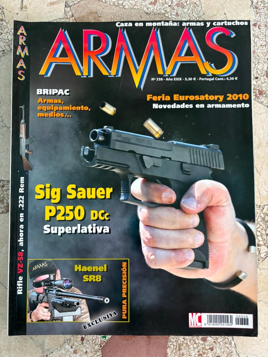 Militaria: ARMAS Y MUNICIONES N&ordm; 338. SIG SAUER P250 DC. FERIA EUROSATORY 2010. BRIPAC. RIFLE VZ-58.
