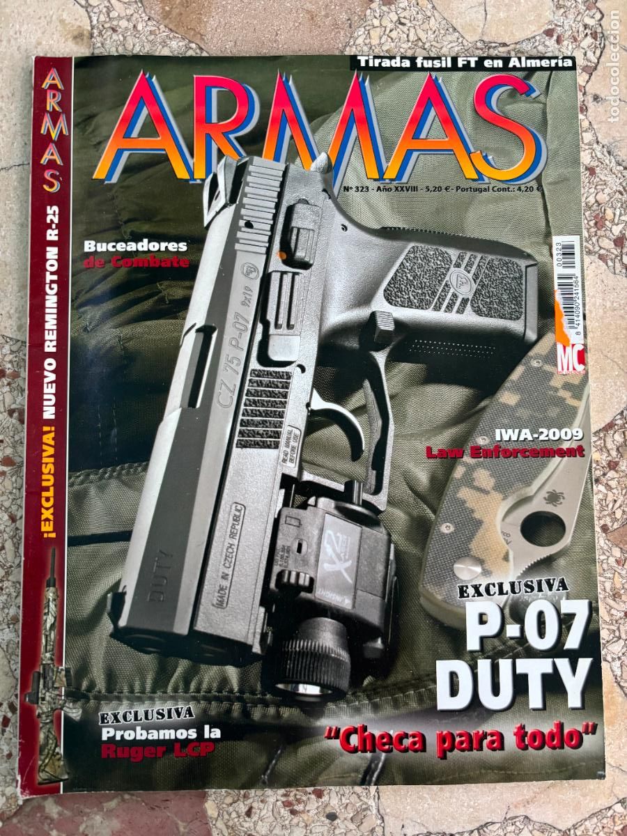 Militaria: ARMAS Y MUNICIONES N&ordm; 323. P-07 DUTY. RUGER LCP. REMINGTON R-25. IWA 2009.
