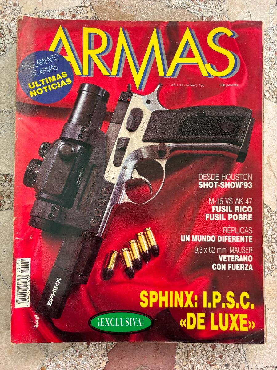 Militaria: ARMAS N&ordm; 130. SPHINX IPSC. M-16 VS AK-47. 9,3 X 62MM MAUSER. EDUARD KETTNER.