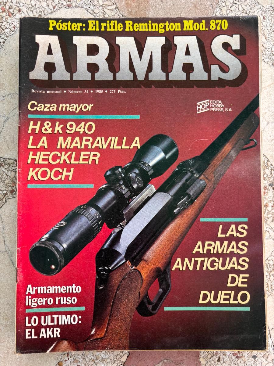 Militaria: ARMAS N&ordm; 34. POSTER ESCOPETA REMINGTON MOD 870. H&K 940 HECKLER KOCH. ARMAMENTO LIGERO RUSO.