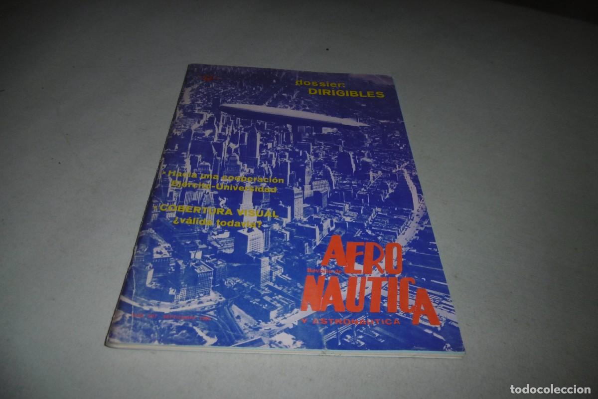 Militaria: REVISTA DE AERONAUTICA Y AUSTRONATICA N&ordm; 537 septiembre 1985