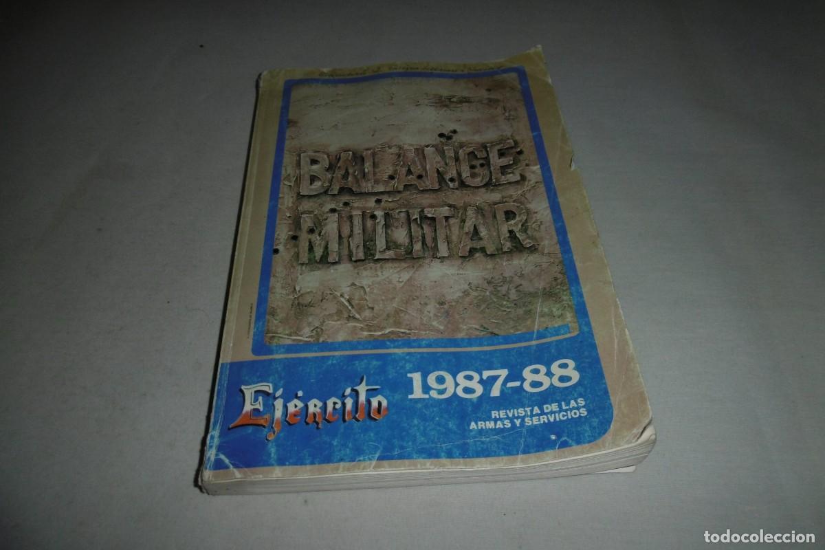 Militaria: REVISTA EJERCITO BALANCE MILITAR 1987-1988