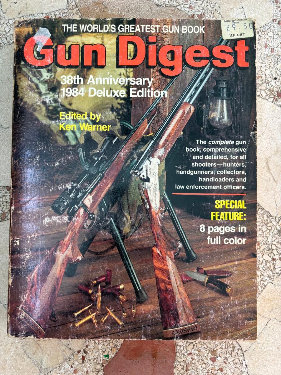 Militaria: GUN DIGEST 1984 DELUXE EDITION. EDITED BY KEN WARNER. COMPLETE GUN BOOK.