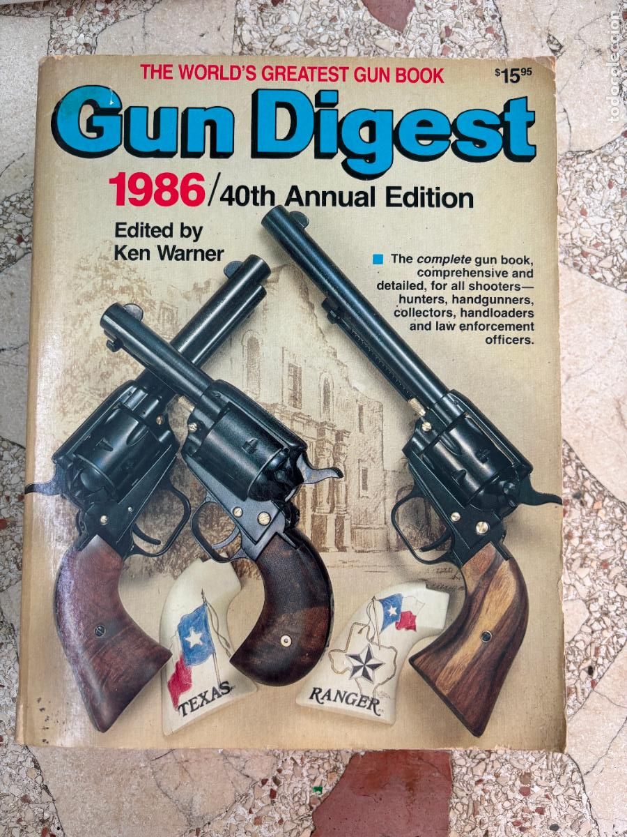 Militaria: GUN DIGEST 1986 EDITION. COMPLETE GUN BOOK. M16A2. PUMP GUNS. BLACK POWDER. METALLIC SIGHTS.