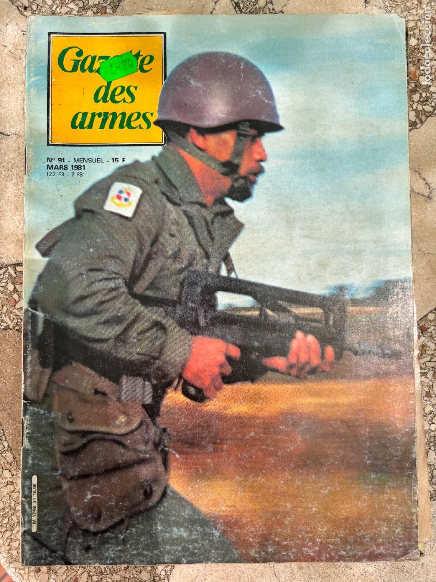 Militaria: GAZETTE DES ARMES N&ordm; 91 A&Ntilde;O 1981. REVOLVER MANURHIN 32 MATCH. FAMAS 5,56.