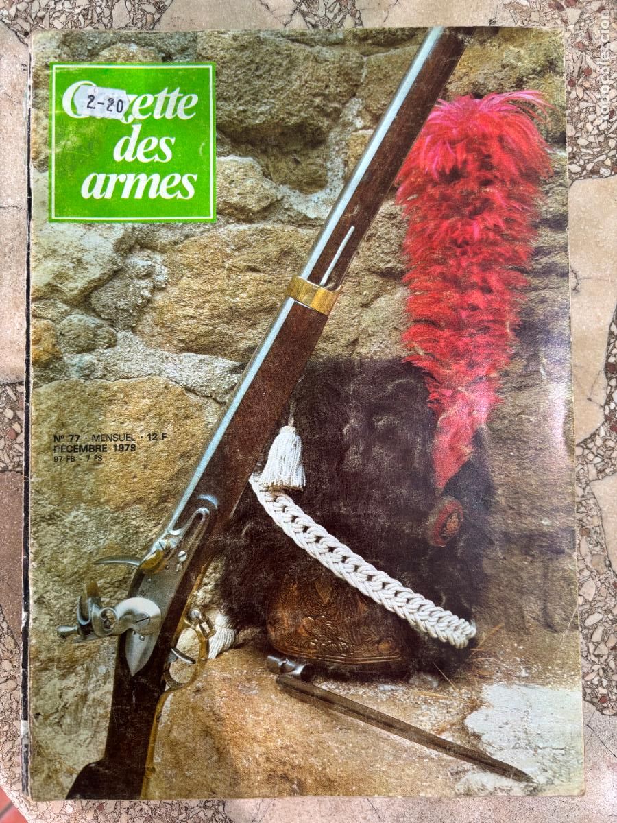 Militaria: GAZETTE DES ARMES N&ordm; 77 A&Ntilde;O 1979. MOUSQUETON ARCELIN 1956-1858. CARABINE STEYR MANNLICHER 7.