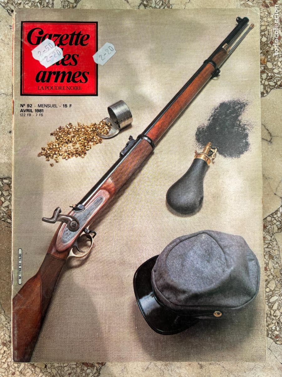 Militaria: GAZETTE DES ARMES N&ordm; 92 A&Ntilde;O 1981. FUSIL MITRAILLEUR MODELE 1924. INFANTERIE SUDISTE 1861.