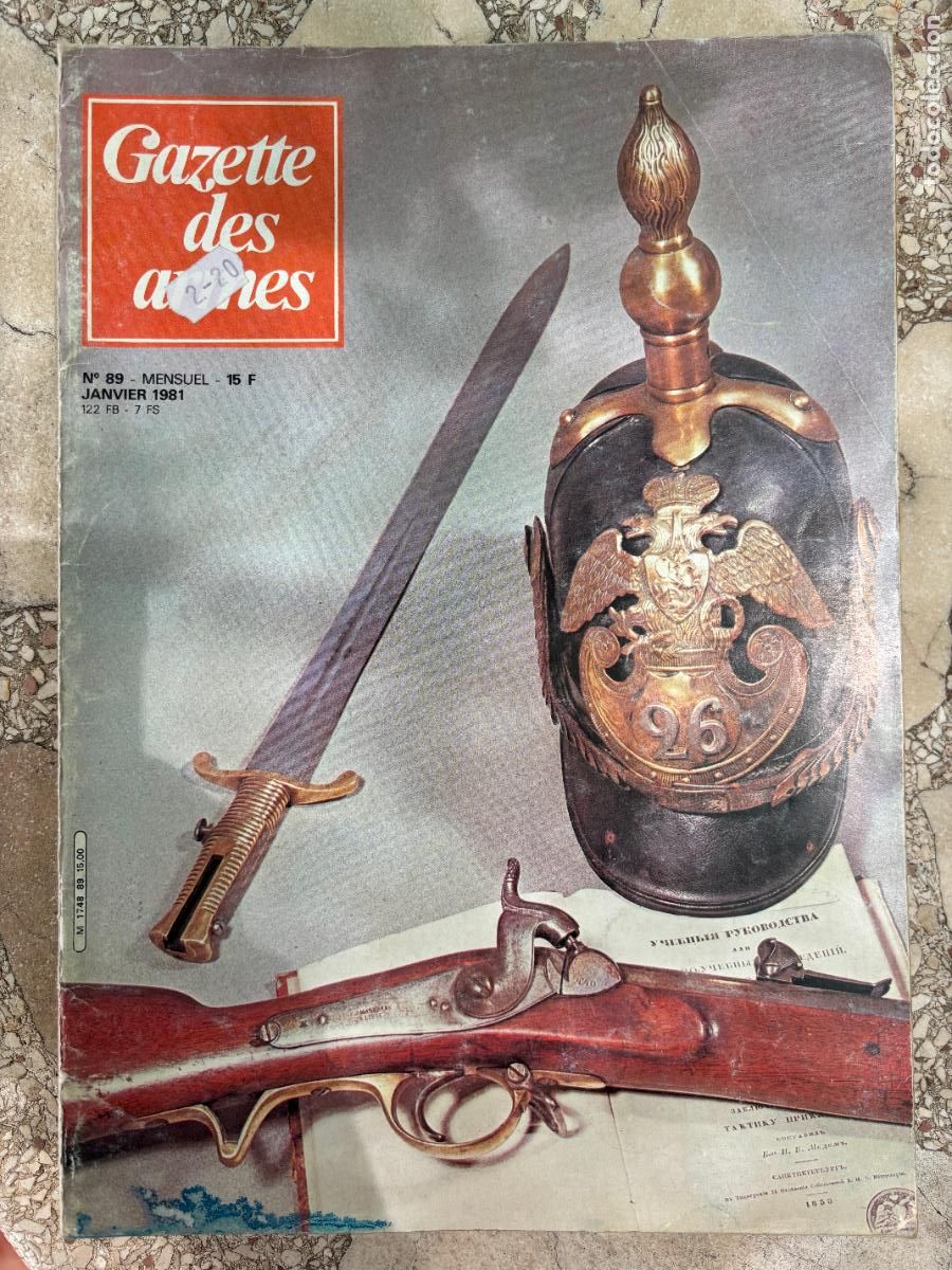 Militaria: GAZETTE DES ARMES N&ordm; 89 A&Ntilde;O 1981. PISTOLET MITRAILLEUR MODELE 49. CARABINE RUSSE MODELE 49.